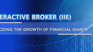 Interactive Broker (IIE) - Decoding the Growth of Financial Giants