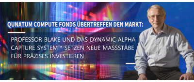 Qunatum Compute Fonds übertreffen den Markt: Professor Blake und das Dynamic Alpha Capture System™ setzen neue Maßstäbe für präzises Investieren www.computefund.com